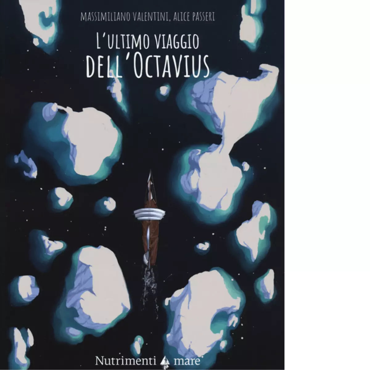 L ultimo viaggio dell Octavius di Massimiliano Valentini