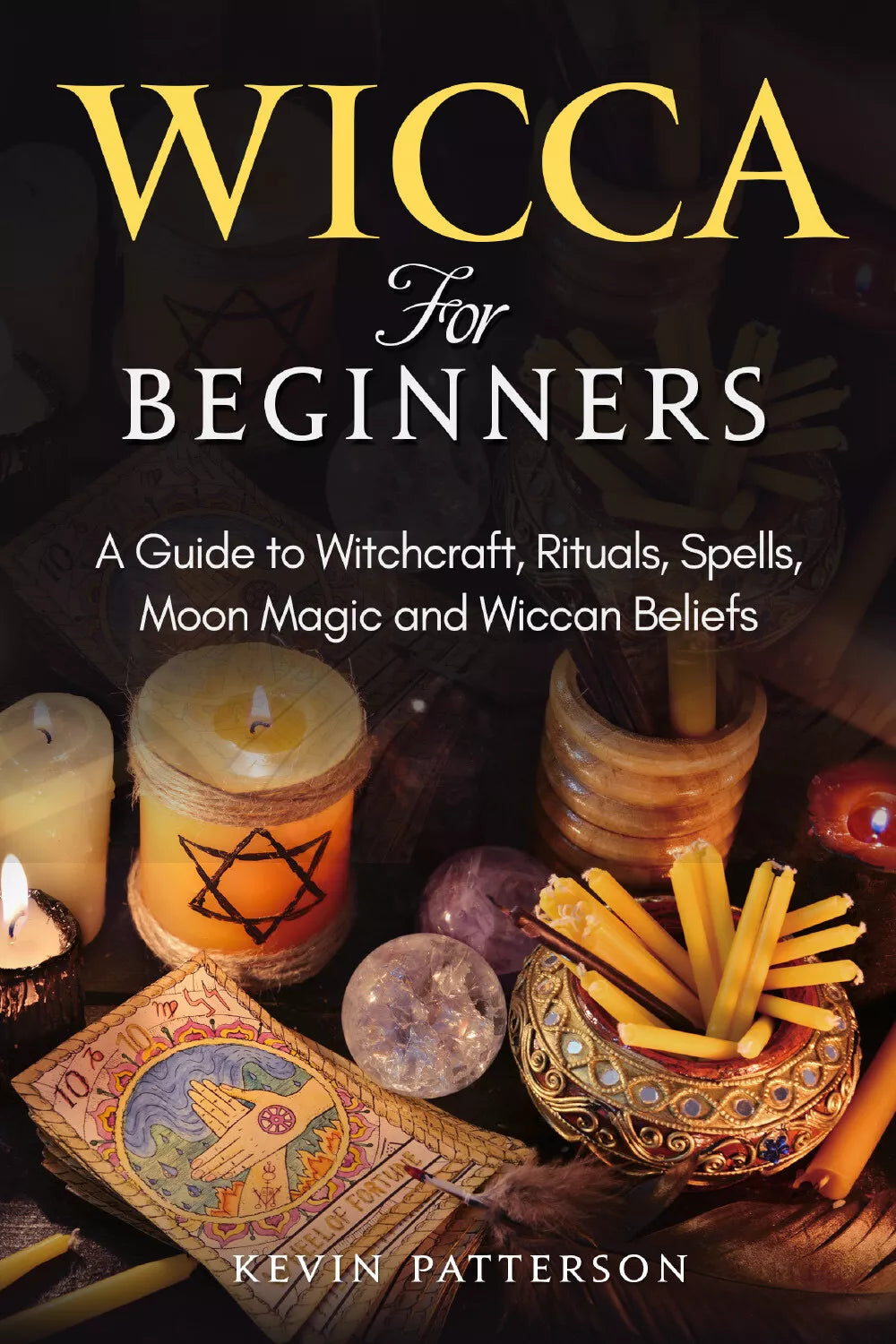 Wicca for beginners di Kevin Patterson, 2021, Youcanprint