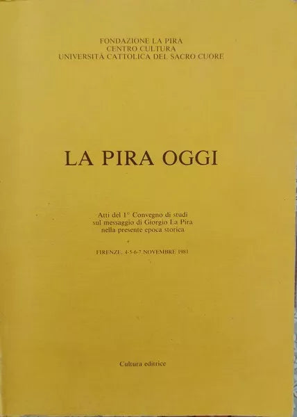 La Pira Oggi fondazione Giorgio La Pira - ER