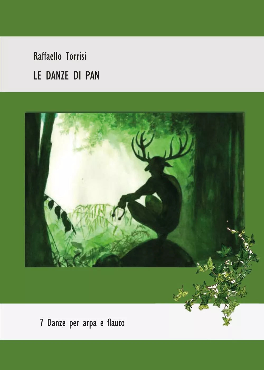 Le danze di Pan di Raffaello Torrisi, 2017, Youcanprint