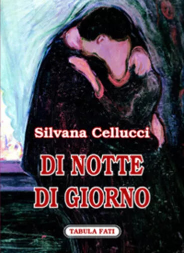 Di notte di giorno di Silvana Cellucci, 2006, Tabula Fati