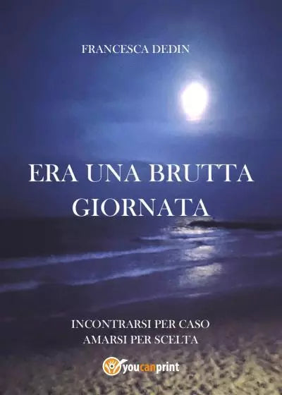 Era una brutta giornata di Francesca Dedin