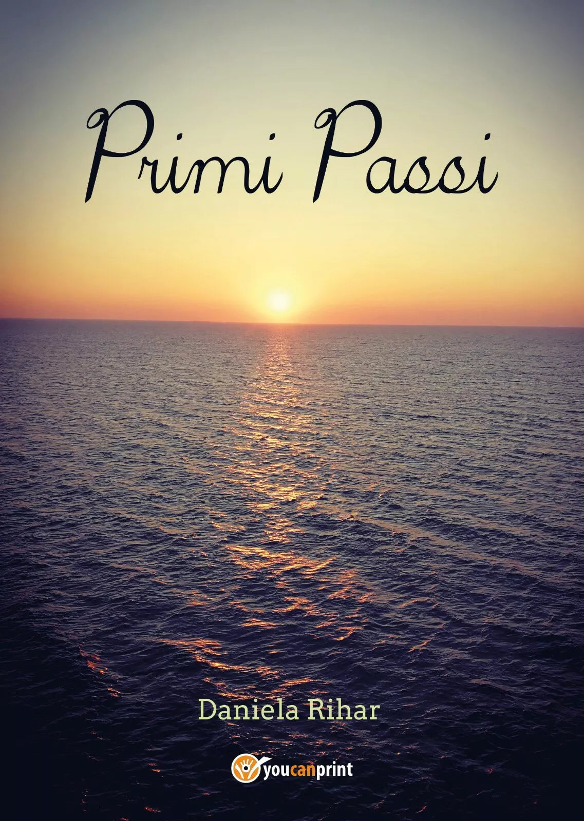 Primi passi di Daniela Rihar, 2020, Youcanprint