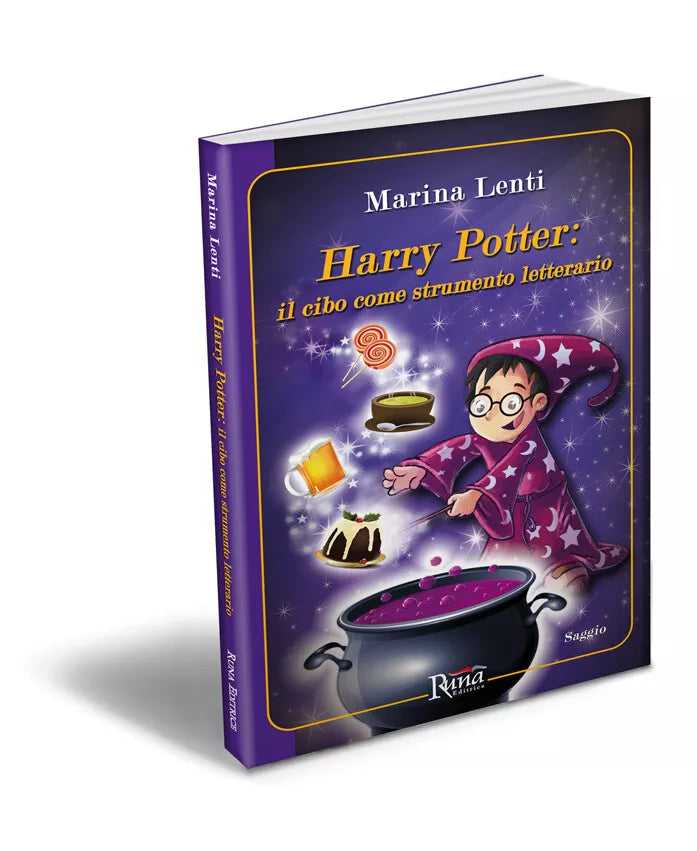 Harry Potter Il cibo come strumento letterario di Marina Lenti