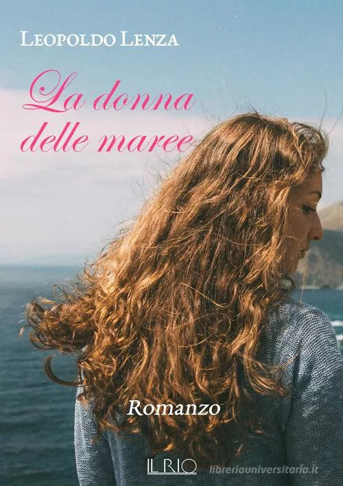 La donna delle maree di Leopoldo Lenza