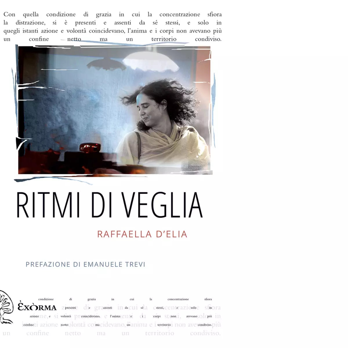 Ritmi di veglia di D Elia Raffaella