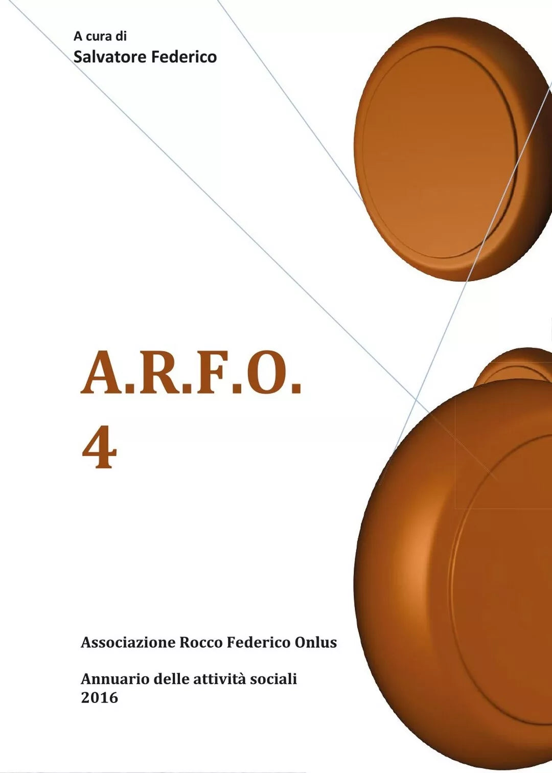 A.r.f.o. 4 - S. Federico, 2017, Youcanprint