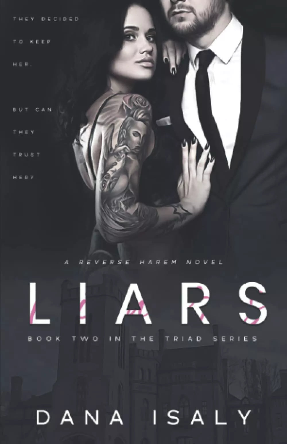 Liars di Dana Isaly
