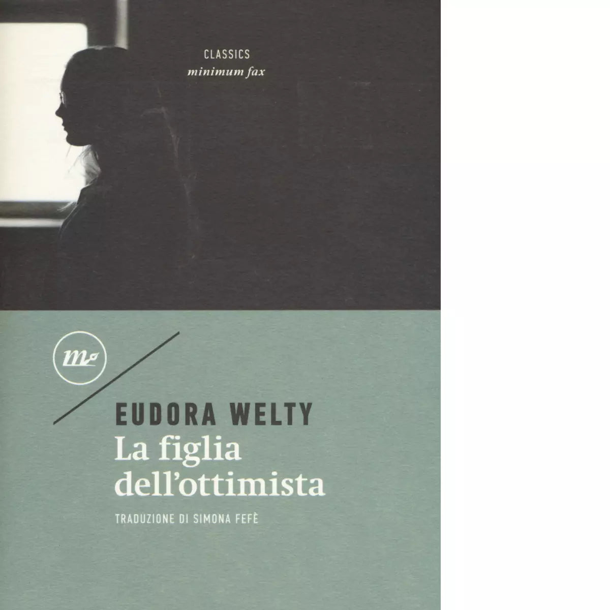 La figlia dell ottimista di Eudora Welty