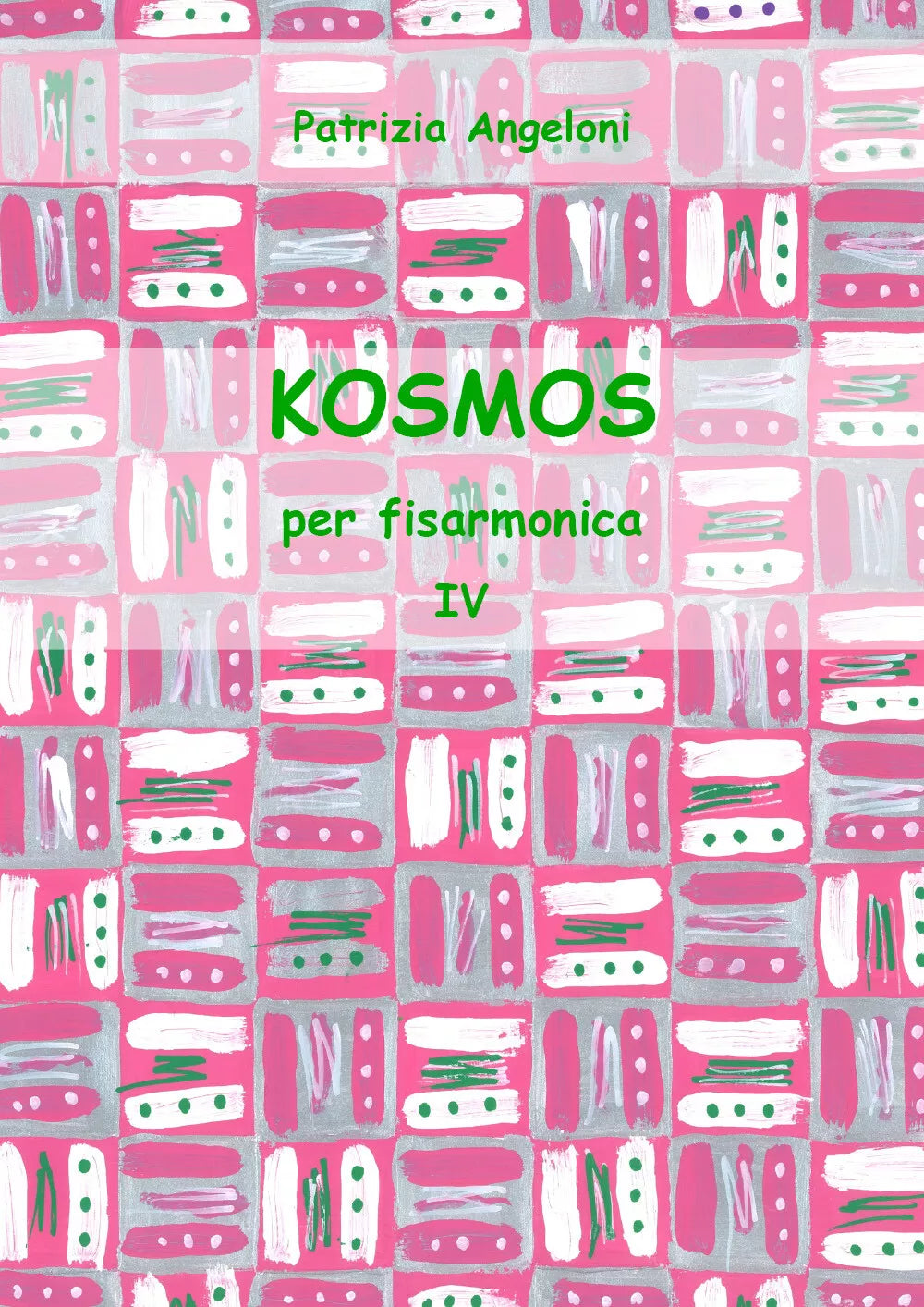 KOSMOS per fisarmonica - Vol. IV di Patrizia Angeloni, 2018, Youcanprint