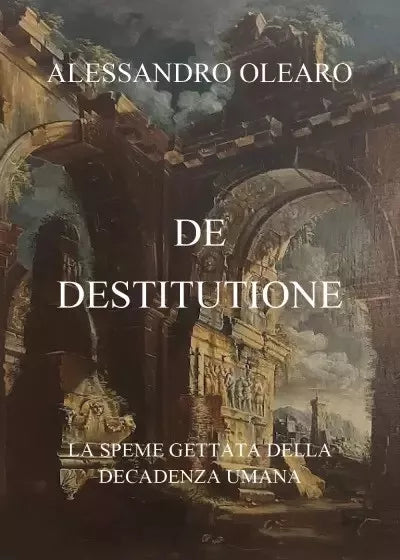 De destitutione di Alessandro Olearo