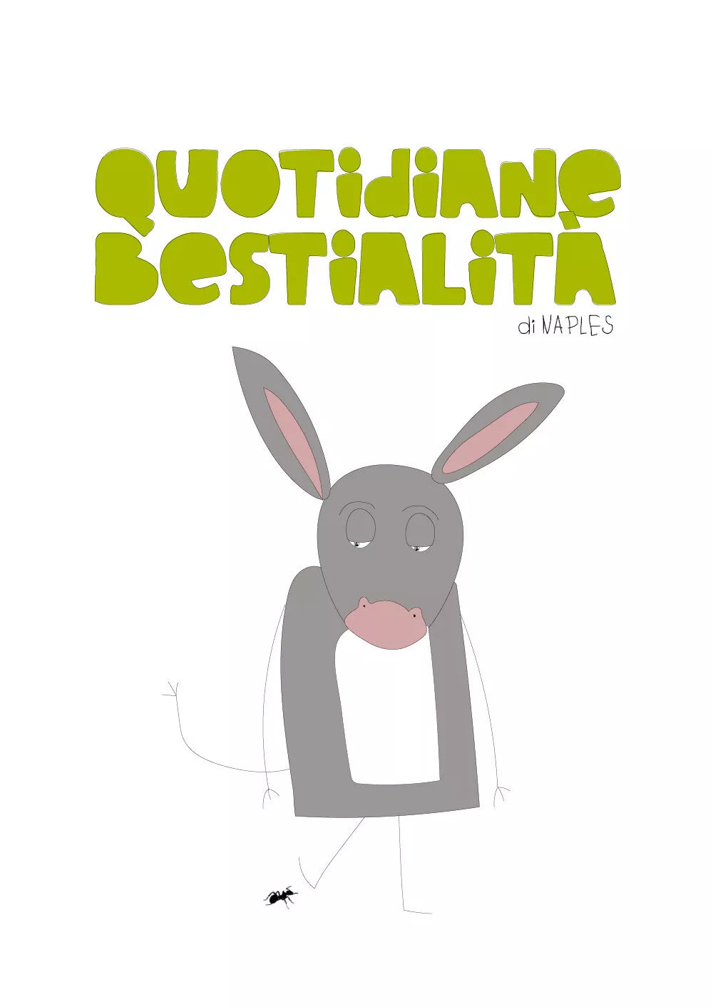 Quotidiane Bestialit di Naples