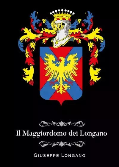 Il maggiordomo dei Longano di Giuseppe Longano