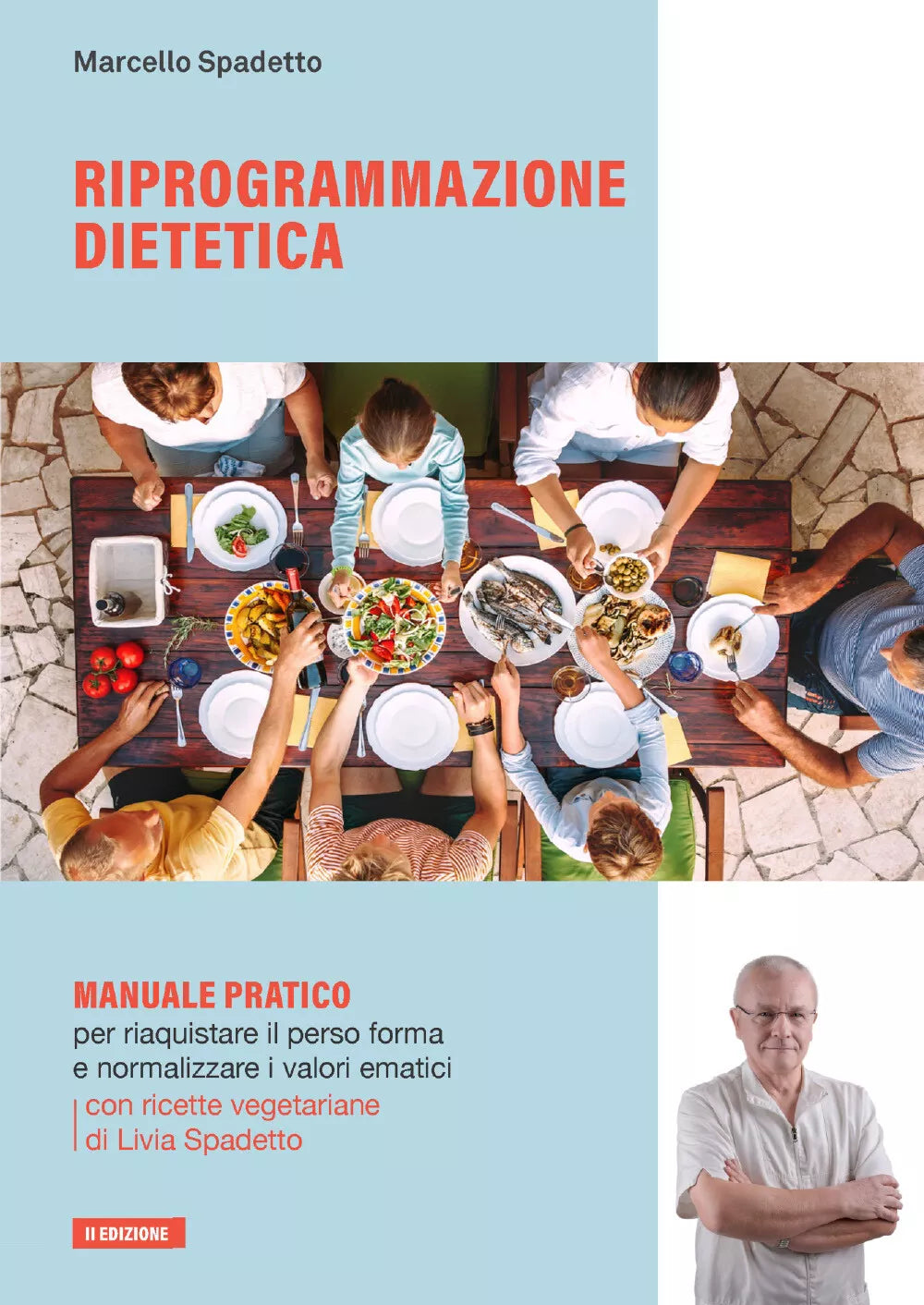 Riprogrammazione dietetica di Marcello Spadetto, 2021, Youcanprint