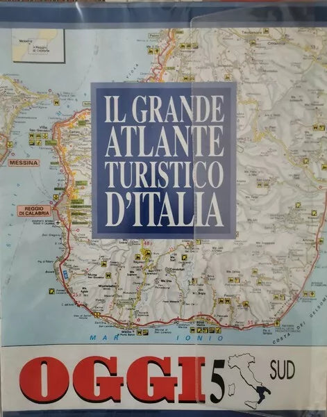 Il grande atlante turistico d’Italia OGGI - SUD - ER
