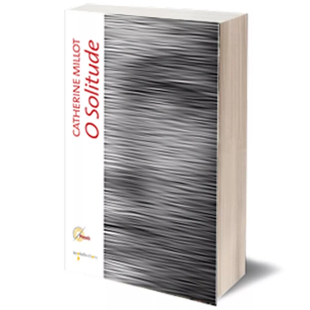 O solitude di Catherine Millot, 2015, Iacobelli Editore