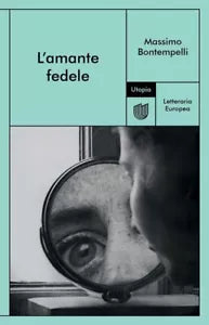 L amante fedele di Massimo Bontempelli