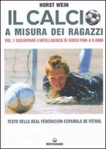 Il calcio a misura dei ragazzi