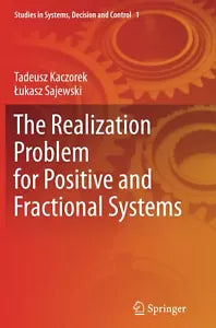 The Realization Problem for Positive and Fractional Systems