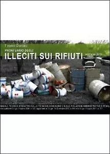 Prontuario degli illeciti sui rifiuti di Tiziano Granata, 2012, Youcanprint