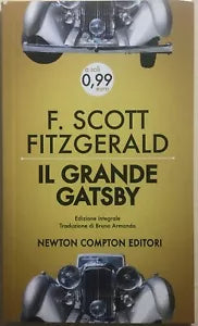 Il grande Gatsby. Ediz. integrale di Francis Scott Fitzgerald, 2013, Newton Co