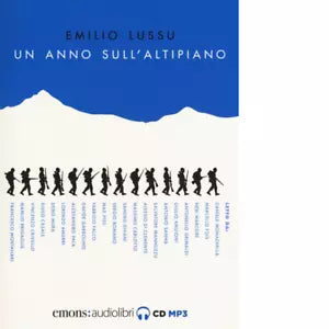 UN ANNO SULL ALTIPIANO di EMILIO LUSSU