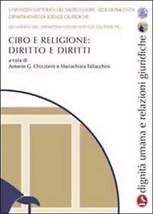 Cibo e religione. Diritto e diritti. Quaderni del dipartimento di scienze giurid