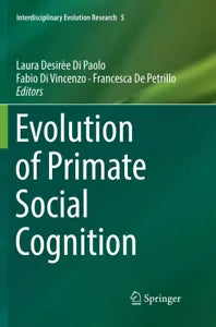 Evolution Of Primate Social Cognition