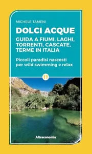 Dolci acque Guida a fiumi