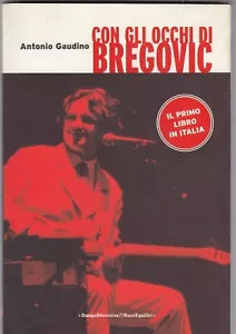 Con gli occhi di Bregovic di Antonio Gaudino