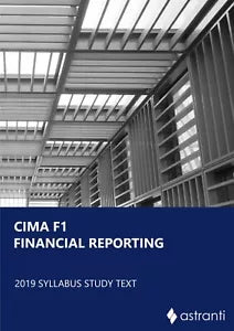 CIMA F1 Financial Reporting Study Text di Astranti, 2021, Indipendently Publis