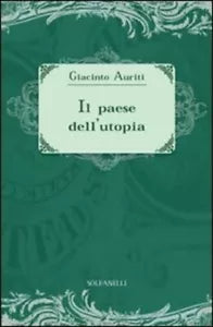 Il paese dell utopia La risposta alle cinque domande di Ezra Pound di Giacinto