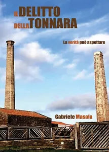 Il delitto della Tonnara di Gabriele Masala, 2019, Youcanprint
