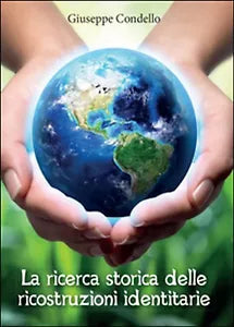 La ricerca storica delle ricostruzioni identitarie di Giuseppe Condello, 2014