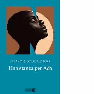 Una stanza per Ada di Sharon Dodua Otoo