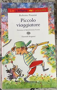 Piccolo viaggiatore di Roberto Piumini