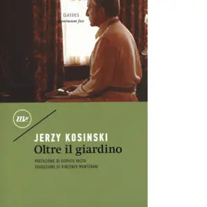 Oltre il giardino di Jerzy Kosinski