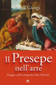 Il presepe nell arte Viaggio nell iconografia della Nativit