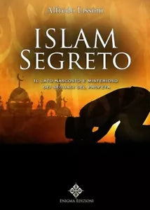 Islam segreto - Alfredo Lissoni, 2019, Enigma Edizioni