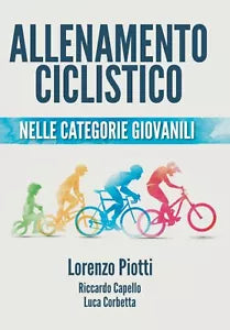 Allenamento ciclistico nelle categorie giovanili di Lorenzo Piotti 2021 Indi