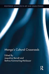 Manga s Cultural Crossroads