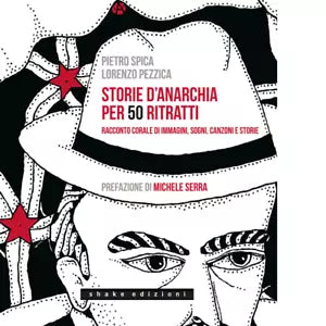 Storie d anarchia per 50 ritratti