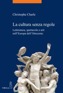 La cultura senza regole