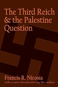 The Third Reich and the Palestine Question