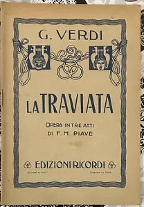 La Traviata di Giuseppe Verdi di Francesco Maria Piave