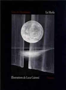 Le Horla - illustrazioni di Luca Caimmi di Guy De Maupassant, 2012, Nuages