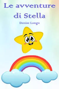 Le avventure di Stella di Denise Longo