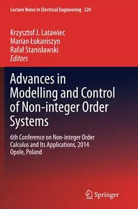 Advances in Modelling and Control of Non