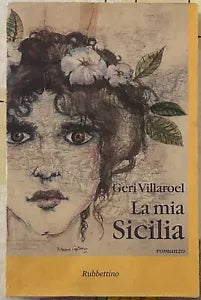 La mia Sicilia di Geri Villaroel