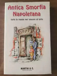 Antica smorfia napoletana - AA. VV. - Martin & C. - 1995 - AR